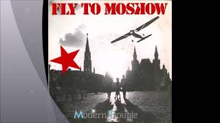 Modern Trouble - Fly To Moscow