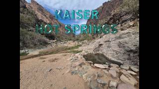 Kaiser Hot Springs and Burro Creek - Wikieup, AZ