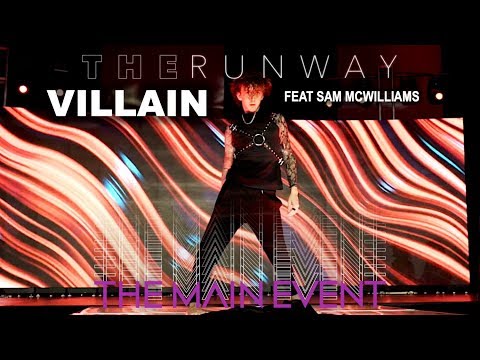 Villain at The Runway feat Sam McWilliams | Hosted by Carmit & Laganja | The Main Event LA