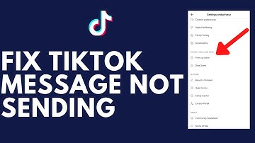 How to Fix TikTok Message Not Sending