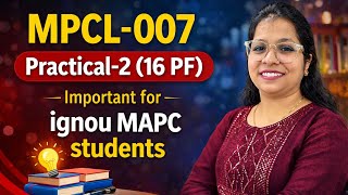 16 PF | MPCL-007 |Practical -2 #ignou #mapc #practical #file#personality #viral #video #ytviralvideo