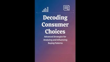 Decoding Consumer Choices: Advanced Strategies for Analyzing and Influencing Buying Patterns