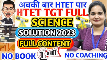 HTET PYQ FULL SOLUTION 2023 SCIENCE TGT LEVEL 2 #htet2024 #htetscience #htet
