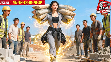 สาวพลังมหาศาลแบกปูนสิบถุงหาเงินเลี้ยงสามี ไม่คาดถูกเขานอกใจแทงข้างหลัง