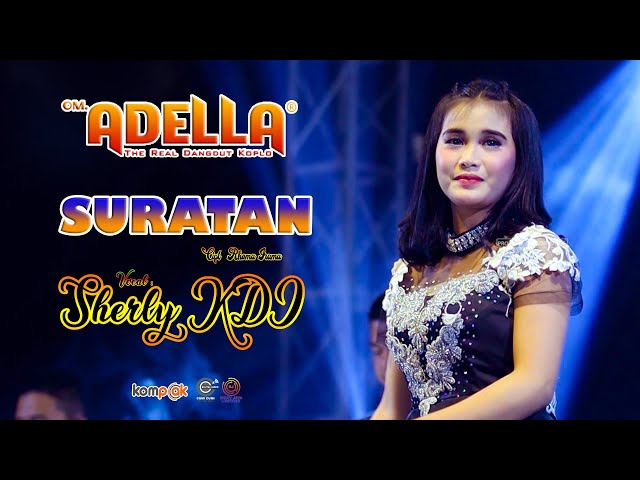 SURATAN (RHOMA IRAMA) COVER SHERLY KDI - LIVE OM. ADELLA BANGKALAN class=