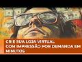 Crie Sua Loja Digital de Impressão por Demanda com IA Fácil e Rápido! #lojavirtual #ia #tutorial