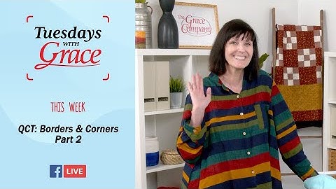 Tuesdays with Grace: Borders and Corners Part 2