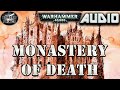 Warhammer 40k audio monastery of death by charles stross