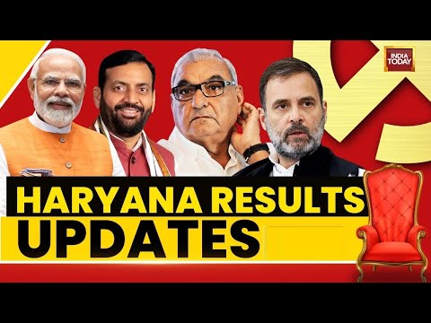 India Today LIVE: Haryana Results Updates | Haryana Election Results | Haryana LIVE News