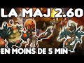 [Dofus] Ce qu'il faut retenir de la 2.60 en moins de 5 min !