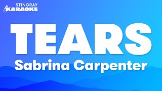 Download Lagu Sabrina Carpenter - Tears (Karaoke Version) MP3 Download Lagu Sabrina Carpenter - Tears (Karaoke Version) MP3