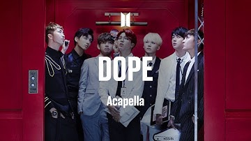 BTS - Dope : Acapella