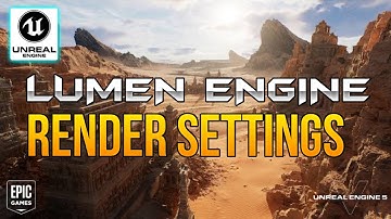 Maximizing Lumen: Expert Tips for Stunning Renders in Unreal Engine