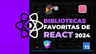 My favorite React libraries in 2024