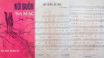 🎵 Nỗi Buồn Sa Mạc (Tú Nhi, Tuấn Lê) Thanh Tâm, Thanh Mai Pre 1975 | Tờ Nhạc Xưa