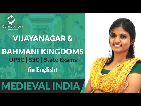 Vijayanagar and Bahmani Kingdoms | Medieval India | In English | TN Text Book Class XI | UPSC