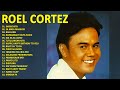 Roel cortez non stop  best songs of roel cortez  best song all time