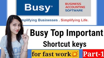 Top shortcut kyes in busy Accounting Software ||Most important shortcut keys ||IPart-1|nfo solution