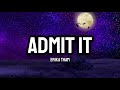 Erika Tham - Admit It (Lyrics)