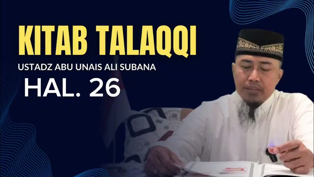 ~Talaqqi Al-Qur'an~ (Hal. 26) - Bersama Ustadz Ali Subana