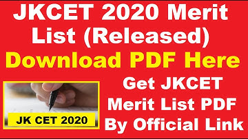 JKCET 2020 Merit List (Released) - Check & Download JKCET 2020 Merit List Here By Official Link