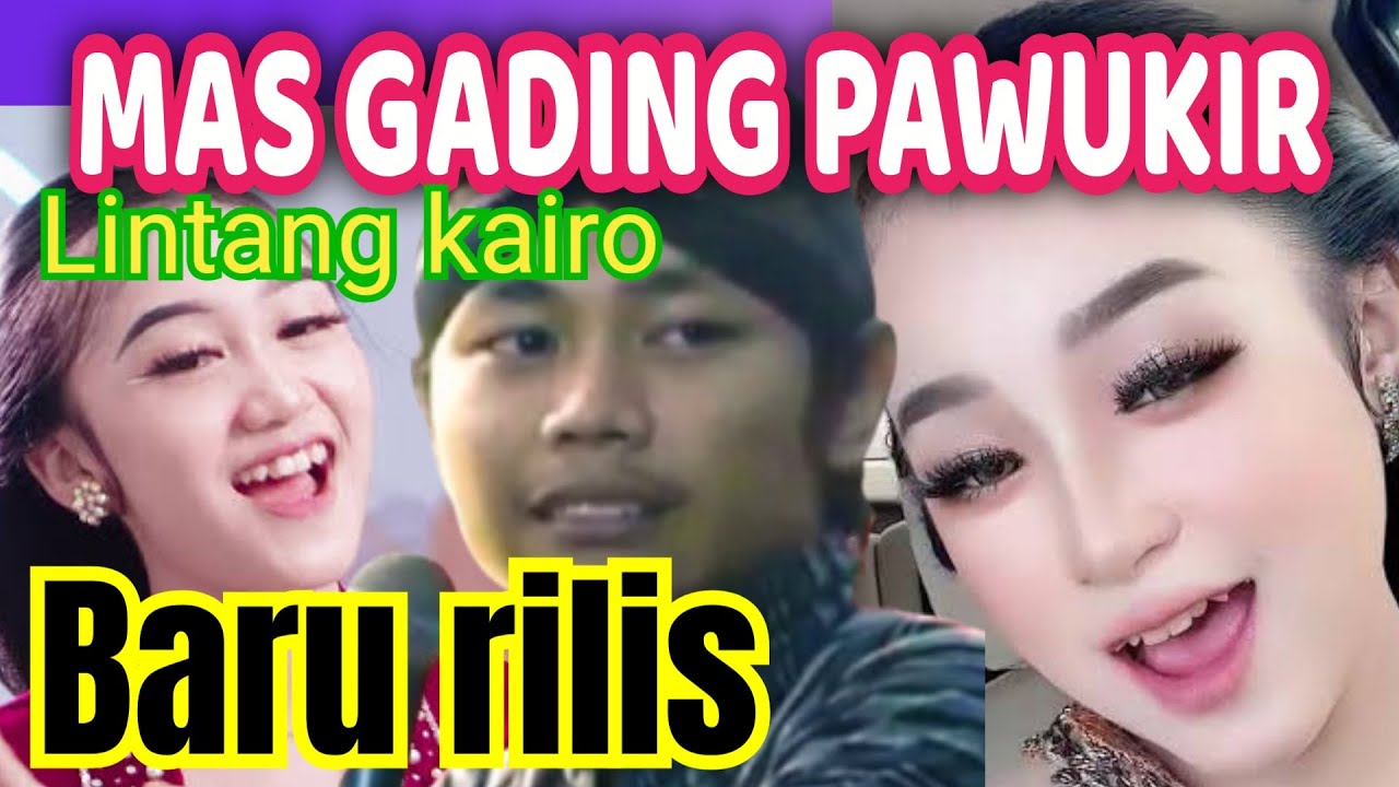 WAYANG KULIT GADING PAWUKIR TERBARU SINDEN CANTI LINTANG KAIRO