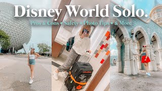 Going to DISNEY WORLD SOLO | Pros & Cons, Safety Tips, Traveling Alone & More!