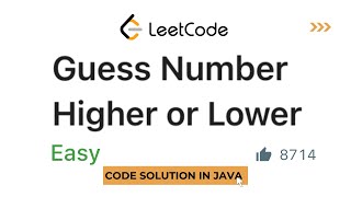 Guess Number Higher or Lower | Code Solution in Java | LeetCode
