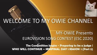 EUROVISION SONG CONTEST (ESC 2020) Semifinal Day 1| Season 1 (End)
