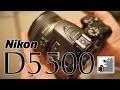 Nikon D5500|Лучшая зеркалка для любителей 2015