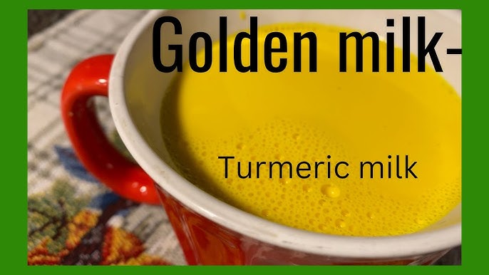5 Ways To Prepare Turmeric Milk (golden Milk) For A 2024