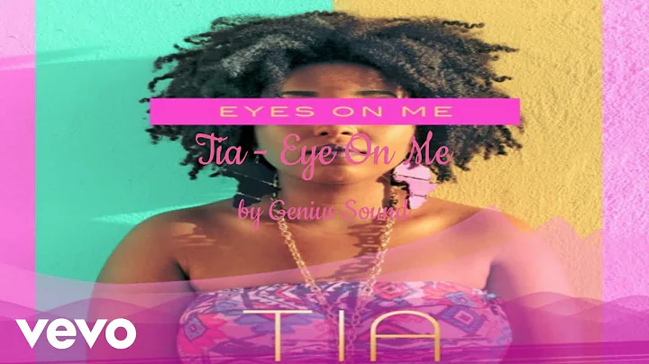 Tia, Genius Sound - Eyes On Me