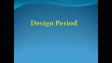 Design Period | Factor Affecting Design Period