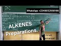 Preparations Of Alkenes Organic Chemistry Alkenes Preparations Alkenes JonahEmmanuel Preparations Of Alkenes Organic Chemistry Alkenes Preparations Alkenes JonahEmmanuel