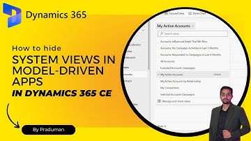 How to hide system views in Model-Driven Apps in Dynamics 365 CE