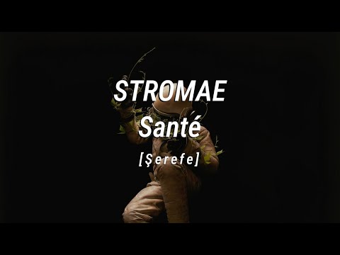 STROMAE – Santé | Türkçe Çeviri