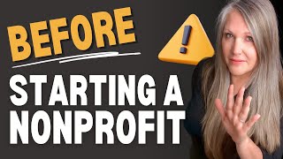 3 important questions to ask before starting a nonprofit organization