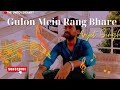 Gulon mein rang bhare  arijit singh  lofi remake  haider