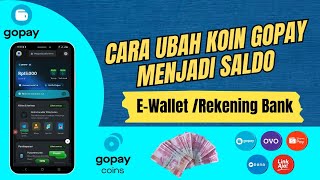 Cara Merubah Coin GoPay Jadi Saldo GoPay 2025 | Cara Tukar Koin GoPay Jadi Saldo Terbaru