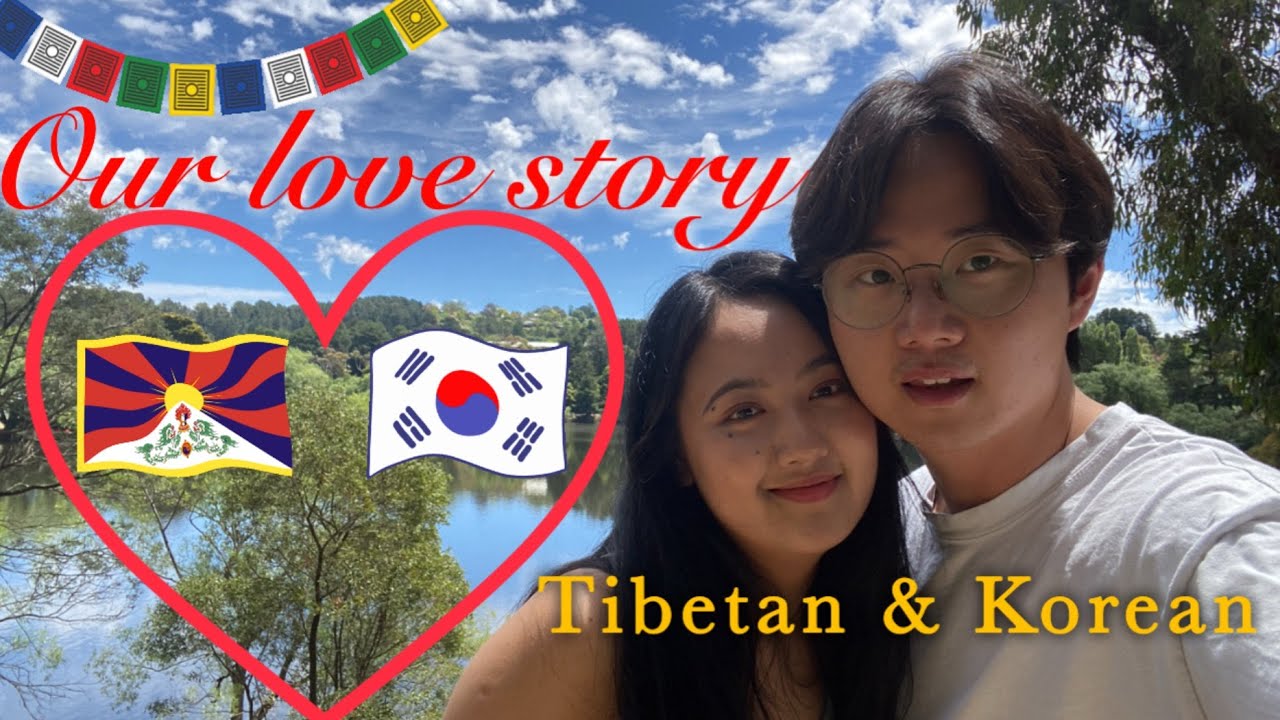 How We Met ❤️ Our Tibetan & Korean Love Story