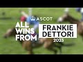 Frankie Dettori | All 2023 Wins at Ascot