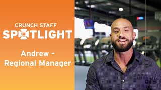 Crunch Staff Spotlight: Andrew - Regional Manager