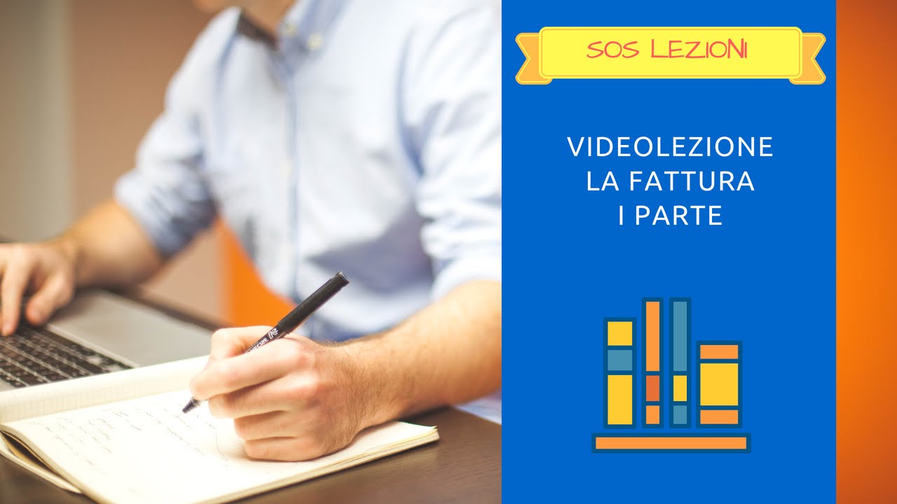 Che cosa è la FATTURA? -  SCOPRIAMOLO INSIEME !