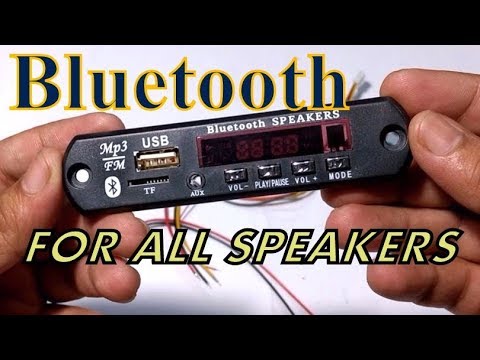 How to add BLUETOOTH/USB/TF/AUX/FM To any SPEAKER - YouTube