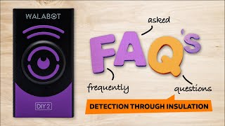 Faqs Can Walabot Detect Through Insulation?