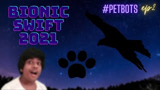bionic swift 2021 | #petbots | #sidemirror