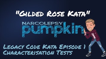 Gilded Rose Kata - Episode 01 - Adding Characterisation Tests