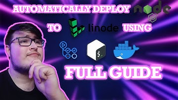 Automatically Deploy Node.js to Linode using Docker and GitHub Actions - Full Guide