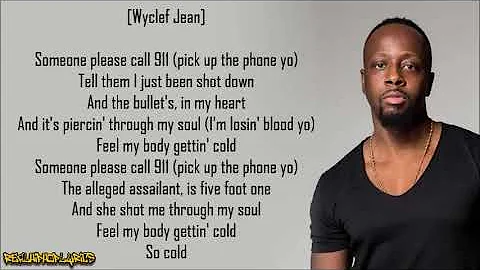 Wyclef Jean - 911 ft. Mary J. Blige (Lyrics)