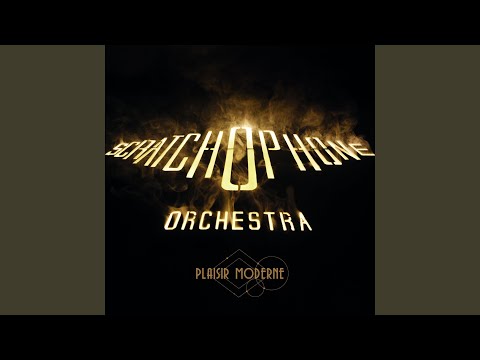 Scratchophone Orchestra — Cabotin
